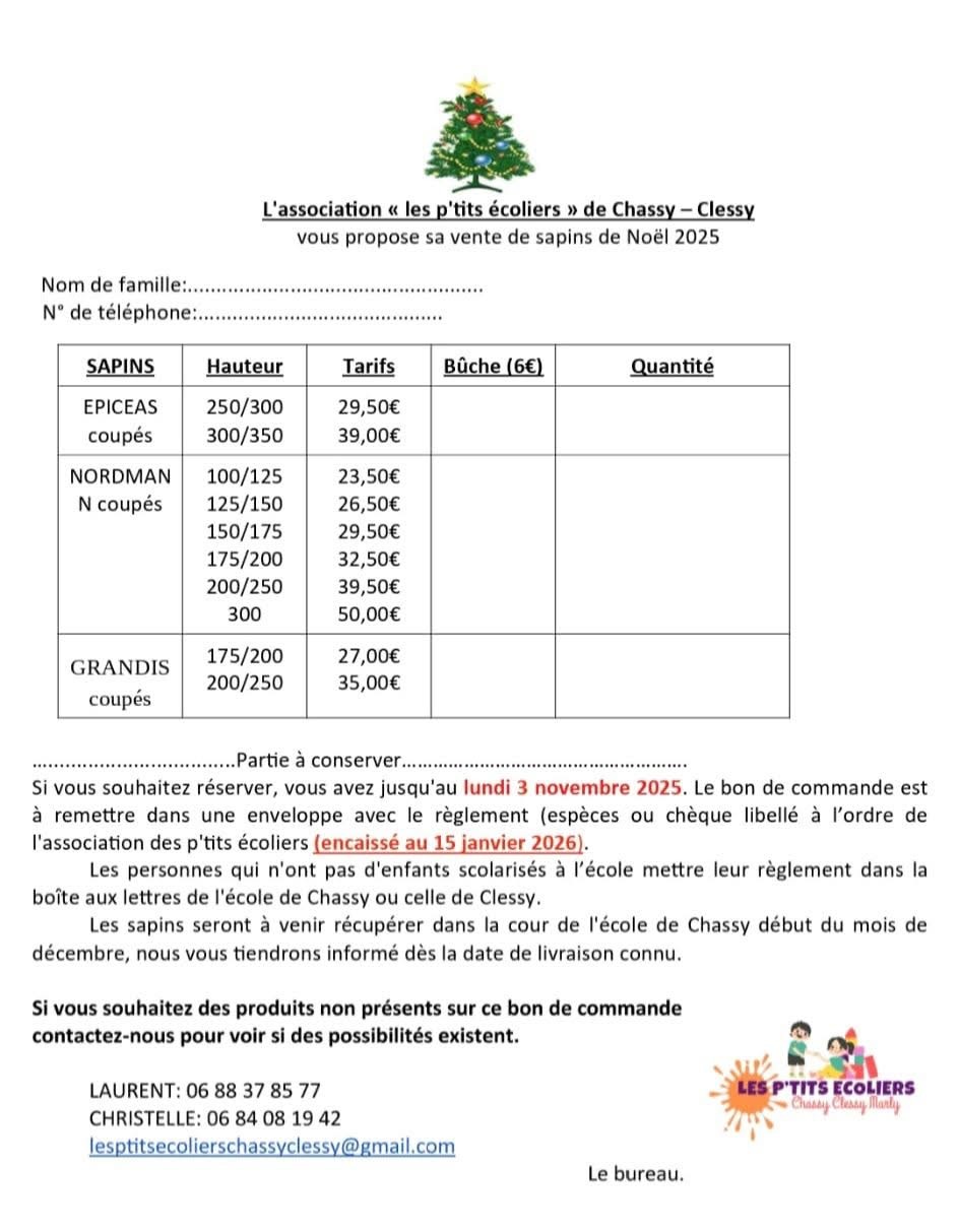 L'association les p'tits écoliers de Chassy-Clessy vous propose sa vente de sapins de Noël 2025